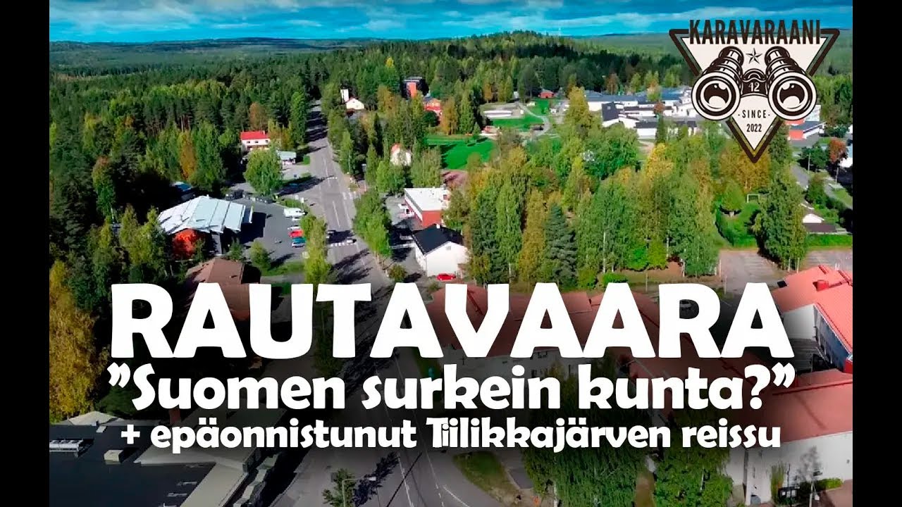 Matkalla Suomessa osa 44. - Rautavaara - 