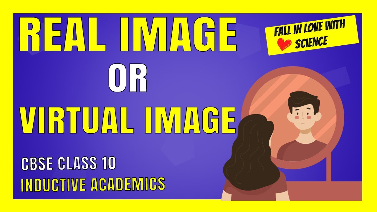 Real and virtual images  | Difference between real and virtual image | VID 22