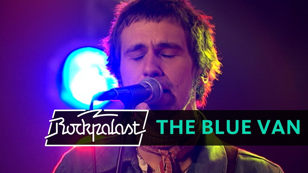 The Blue Van live | Rockpalast | 2007