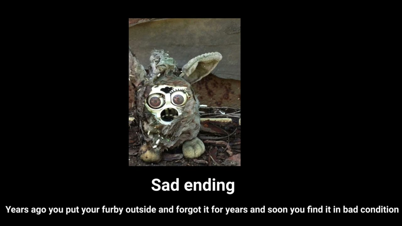 Furby ending