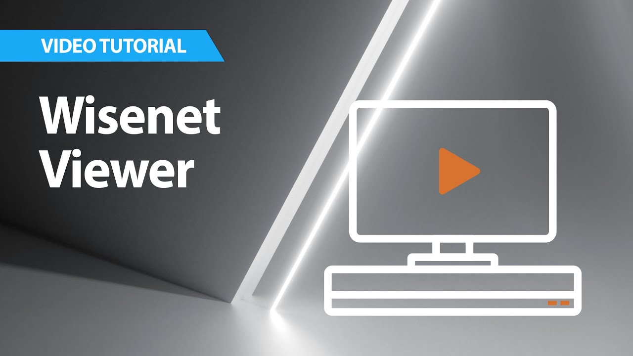 Wisenet A series  |  Wisenet Viewer
