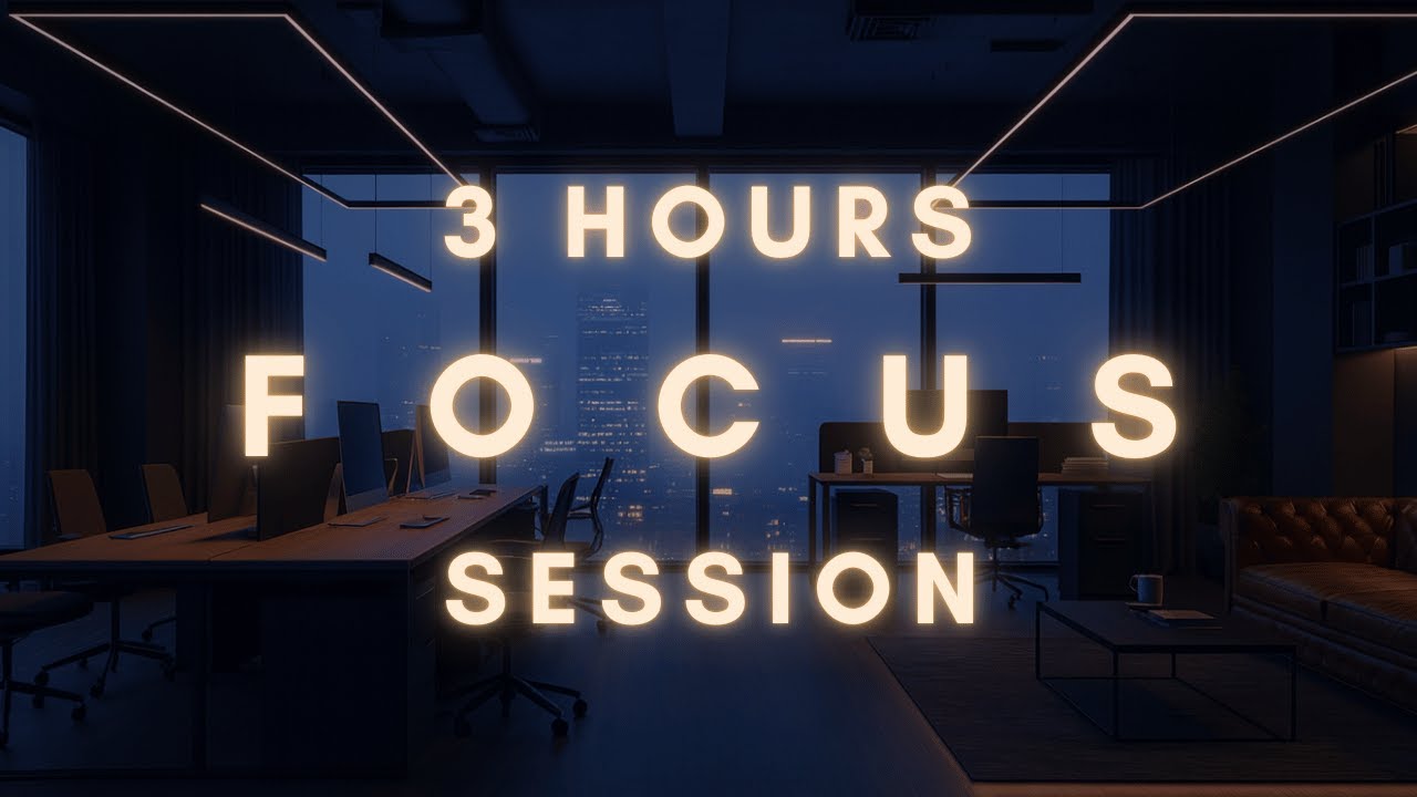 Enter Flow State | 3 Hour Deep Work Music to Stay Hyperfocused