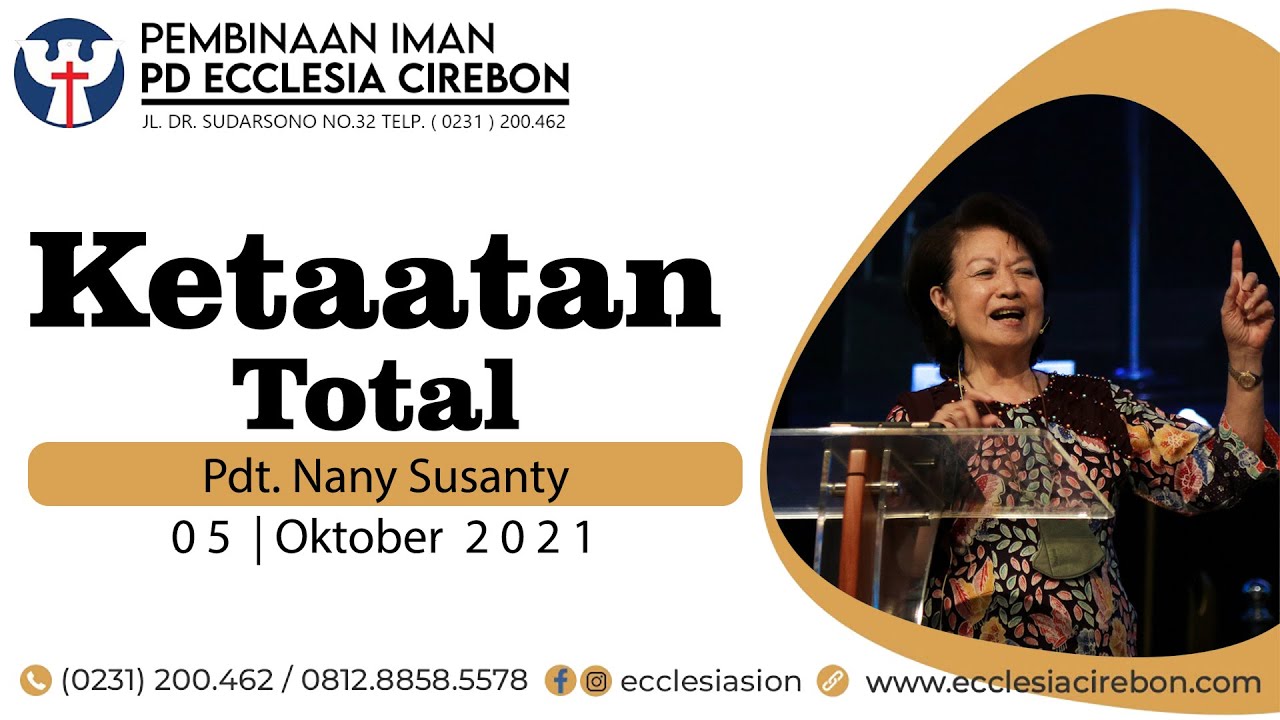 PD Ke-35, 05 Oktober '21 Pdt. Nany Susanty - Ketaatan Total