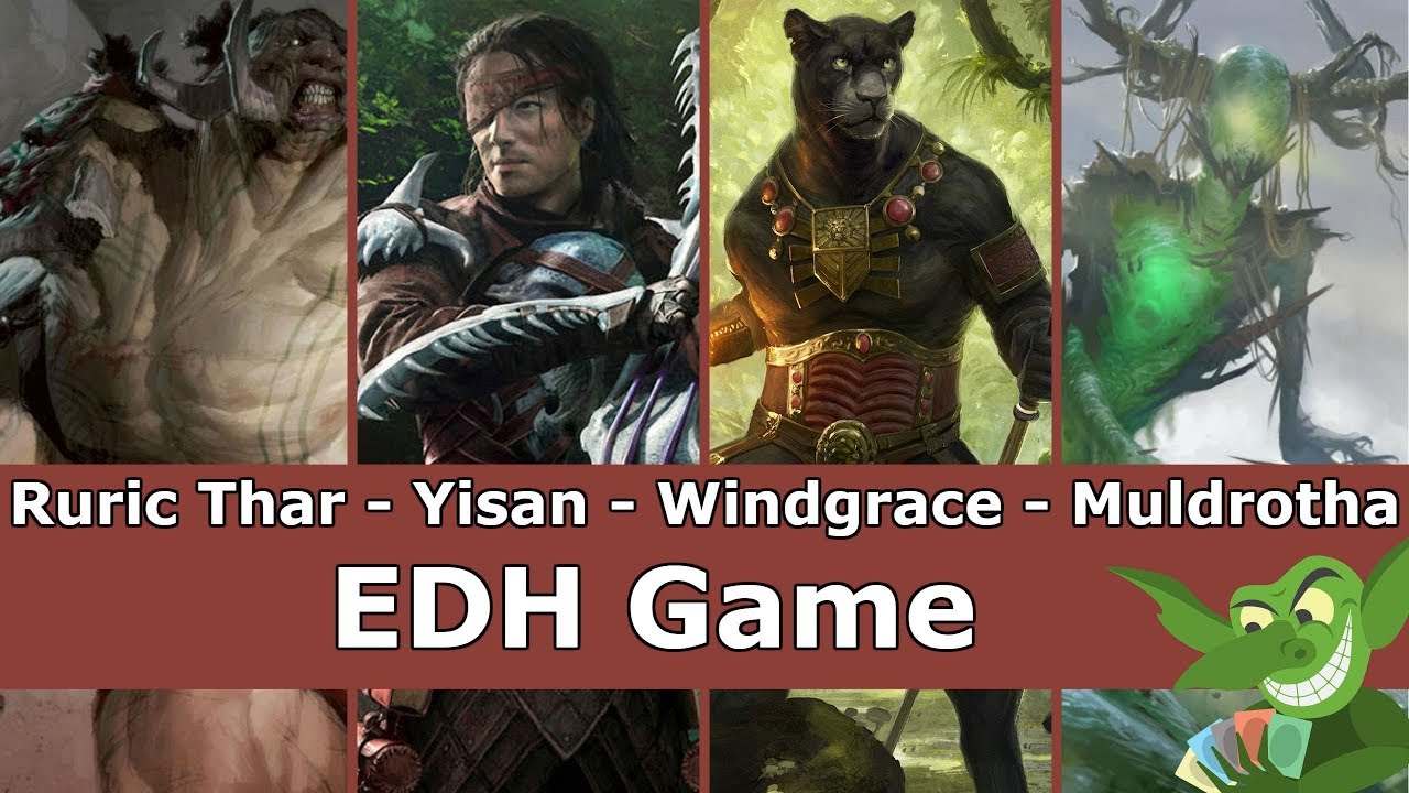 Ruric Thar vs Yisan vs Lord Windgrace vs Muldrotha EDH / CMDR game play video