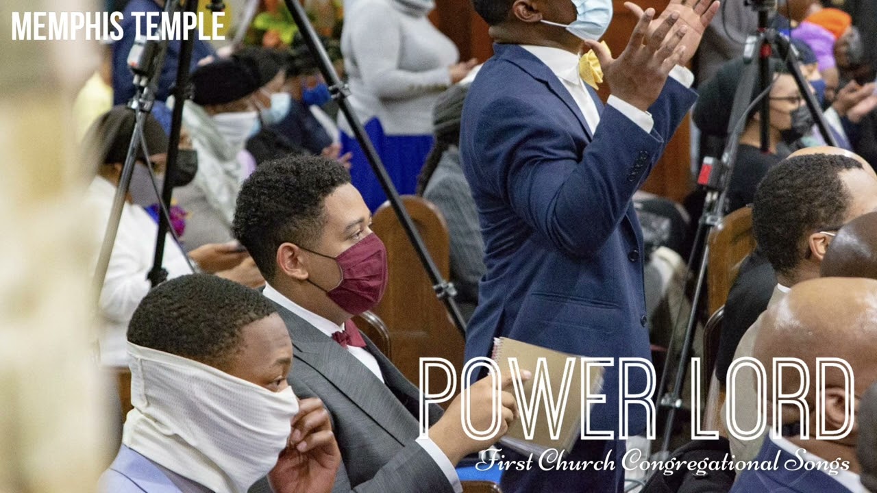 Power Lord | First Church Congregational Songs