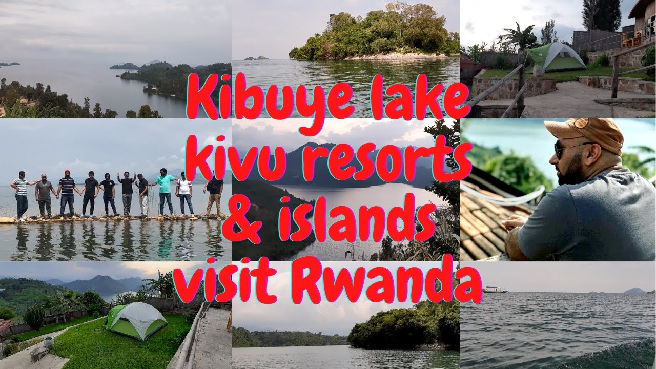 Kibuye lake kivu lake | resorts & islands | visit Rwanda 2021