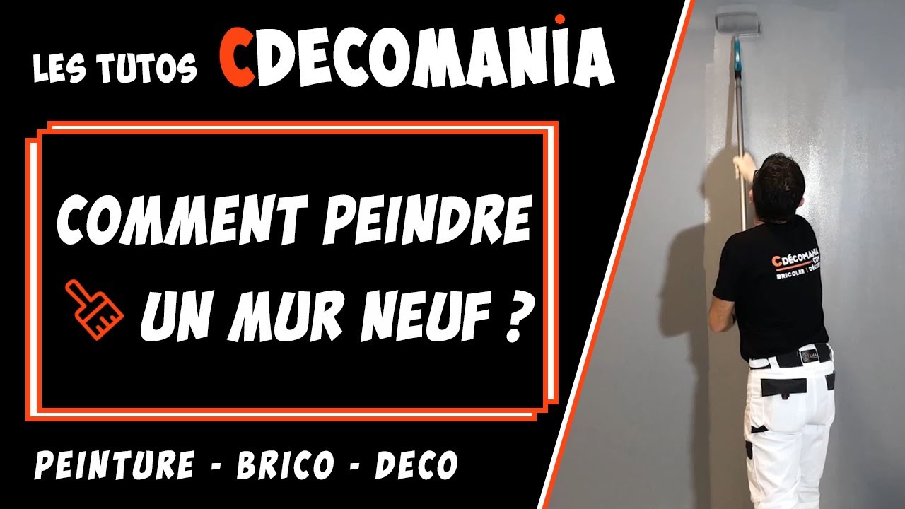 Comment Peindre un Mur Neuf ? Les Tutos Peinture, Bricolage et D&eacute;coration par Cd&eacute;comania