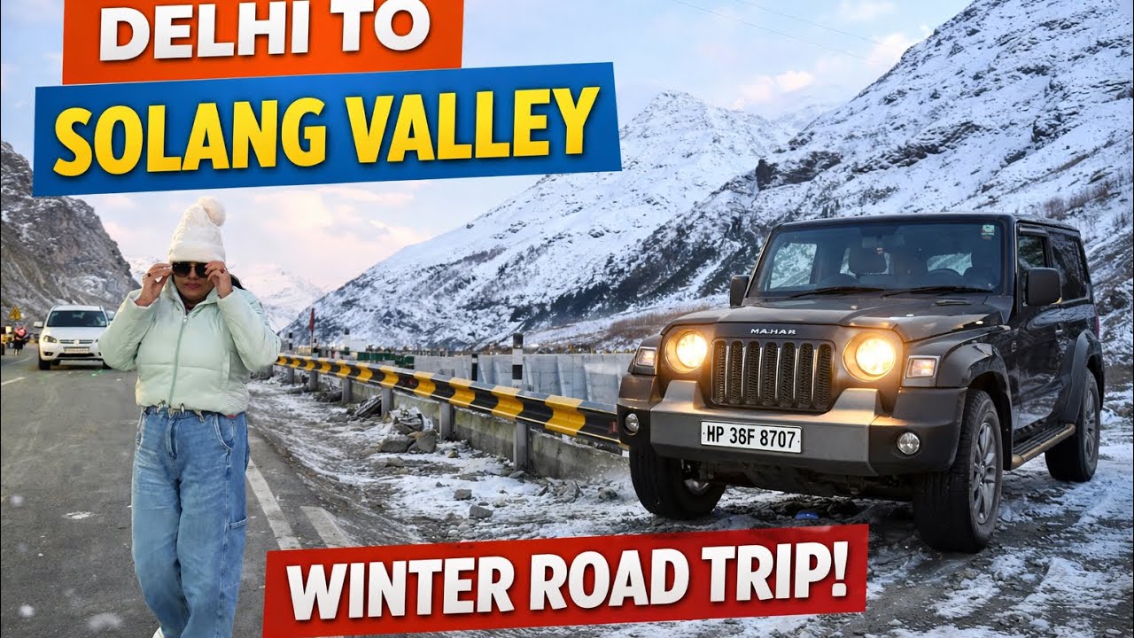 Delhi to Solang in 9.5 hrs|| Today Manali ,Solang Snowfall Prediction,|| Weather &Snow  Road Update