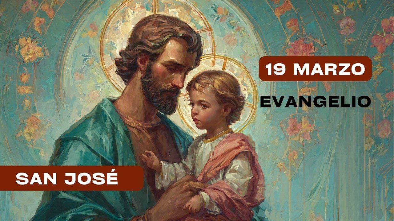 Evangelio de hoy 19 de marzo | Lecturas católicas del día del padre