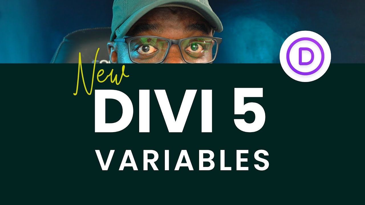 New Design Variables For Divi 5