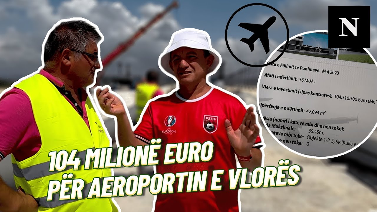 Madhështore: 104 milionë euro për aeroportin e Vlorës , Berati prezanton projektin gjigant