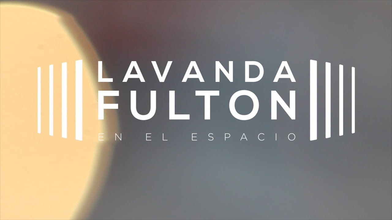 Lavanda Fulton - En el Espacio (Full Show) [HD]
