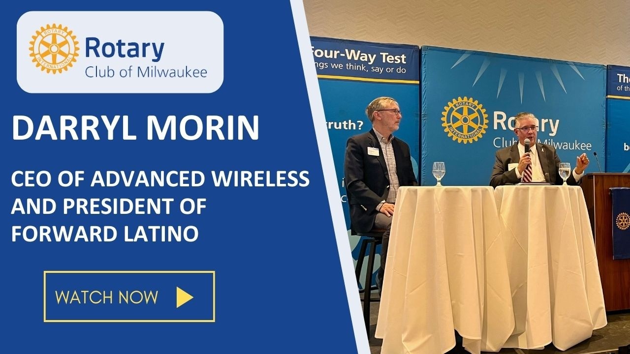 Tuesday Luncheon - Darryl Morin, CEO of Advanced Wireless and President of Forward Latino