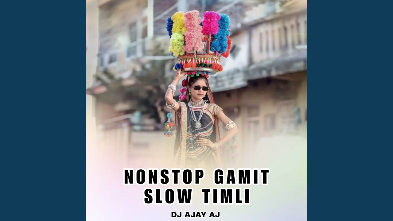 NONSTOP GAMIT SLOW TIMLI