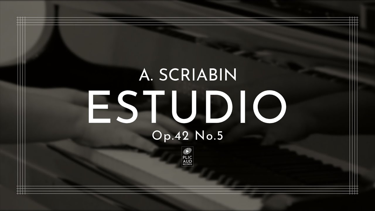 A. Scriabin, Estudio Op.42 No.5 | Carolina Toledo - #piano