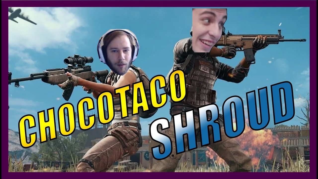 SHROUD & CHOCOTACO DUO MIRAMAR | PUBG | July 25 , 2018