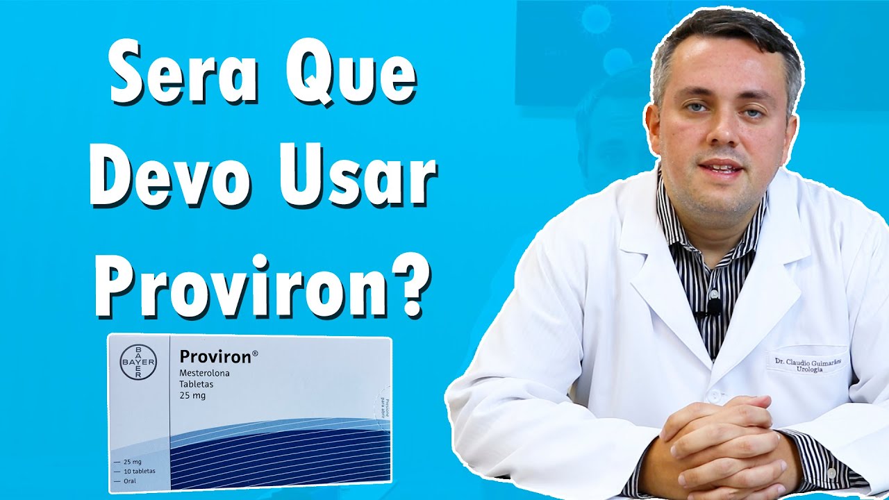 Tudo Sobre Proviron ou Mesterolona | Dr. Claudio Guimar&atilde;es
