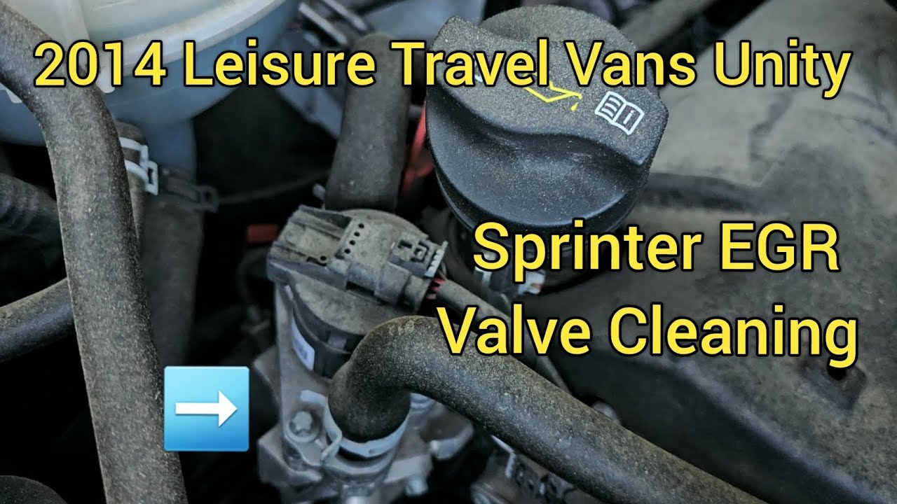 Sprinter EGR Valve Cleaning on my 2014 Leisure Travel Vans Unity
