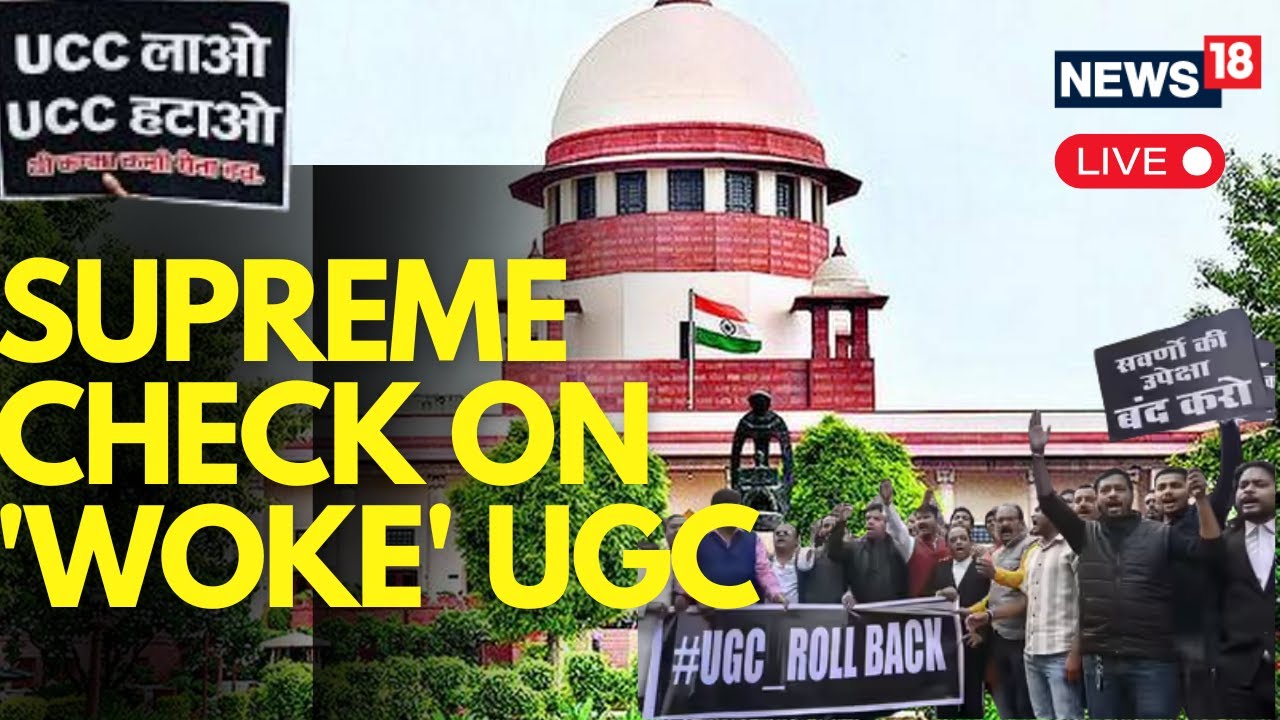 New UGC Regulations 2026 | SC Stays UGC&rsquo;s 2026 Equity Regulations Amid Legal Challenges | LIVE