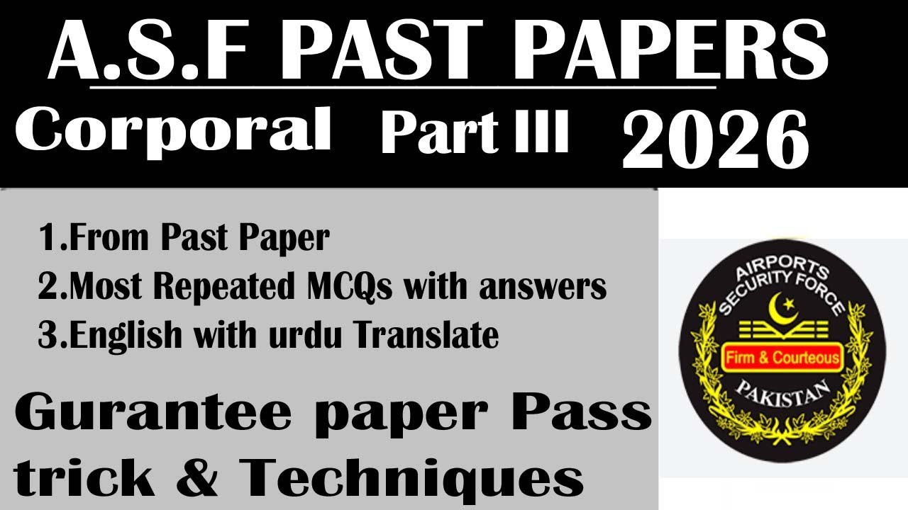 Corporal ASF 2026 Solved Papers | Airport Security Force Test Preparation | Corporal Important MCQS