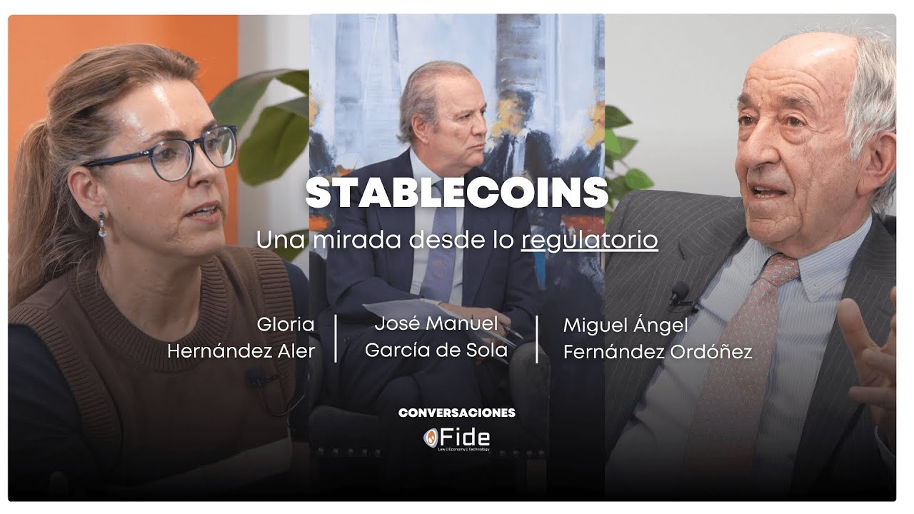 Conversaciones Fide | Stablecoins (Parte 2): Una mirada desde la regulación