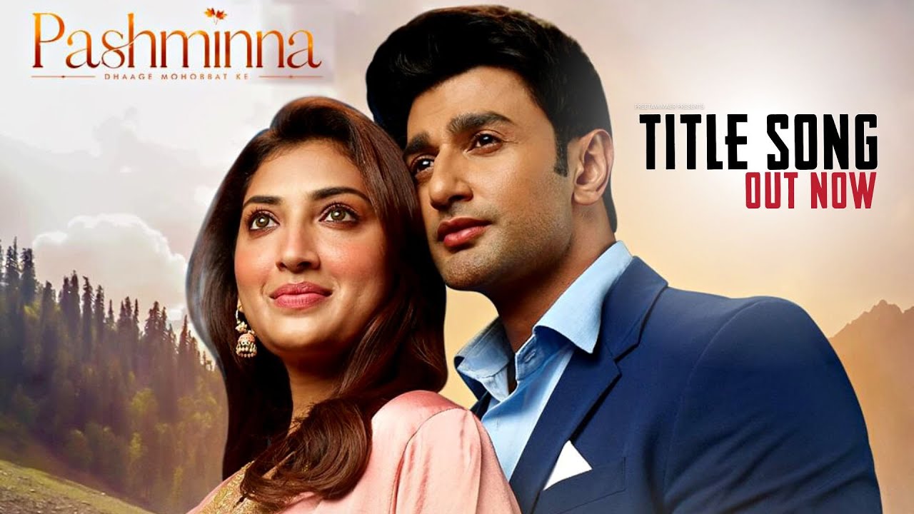 Pashminna - Title Song #pashminna  #पश्मींना #sabtv
