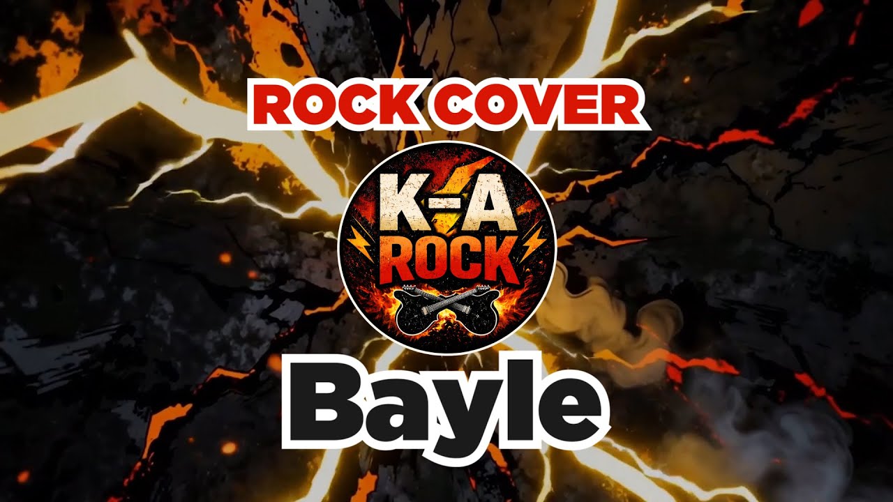 Bayle By Sammy Rubido (Rock Cover)