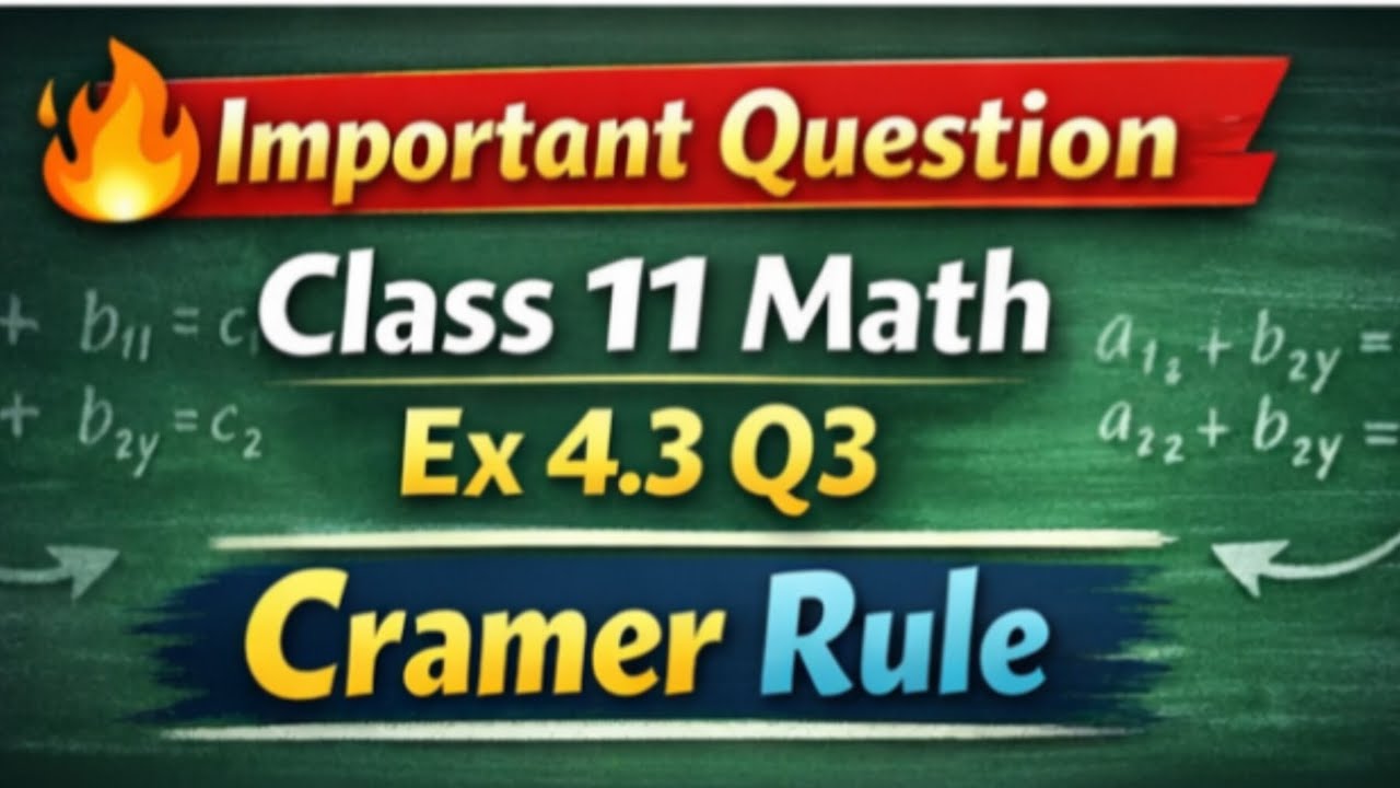 Cramer method ||Class 11 new math chapter 4 exe 4.3 question 3 || new book|| Punjabboard || pectaa