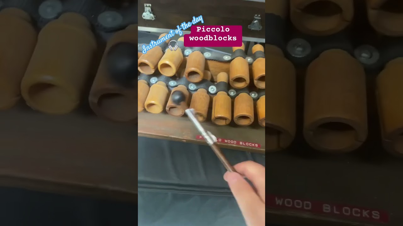 Piccolo woodblocks are a unique and fun addition to the mix (instrument of the day)