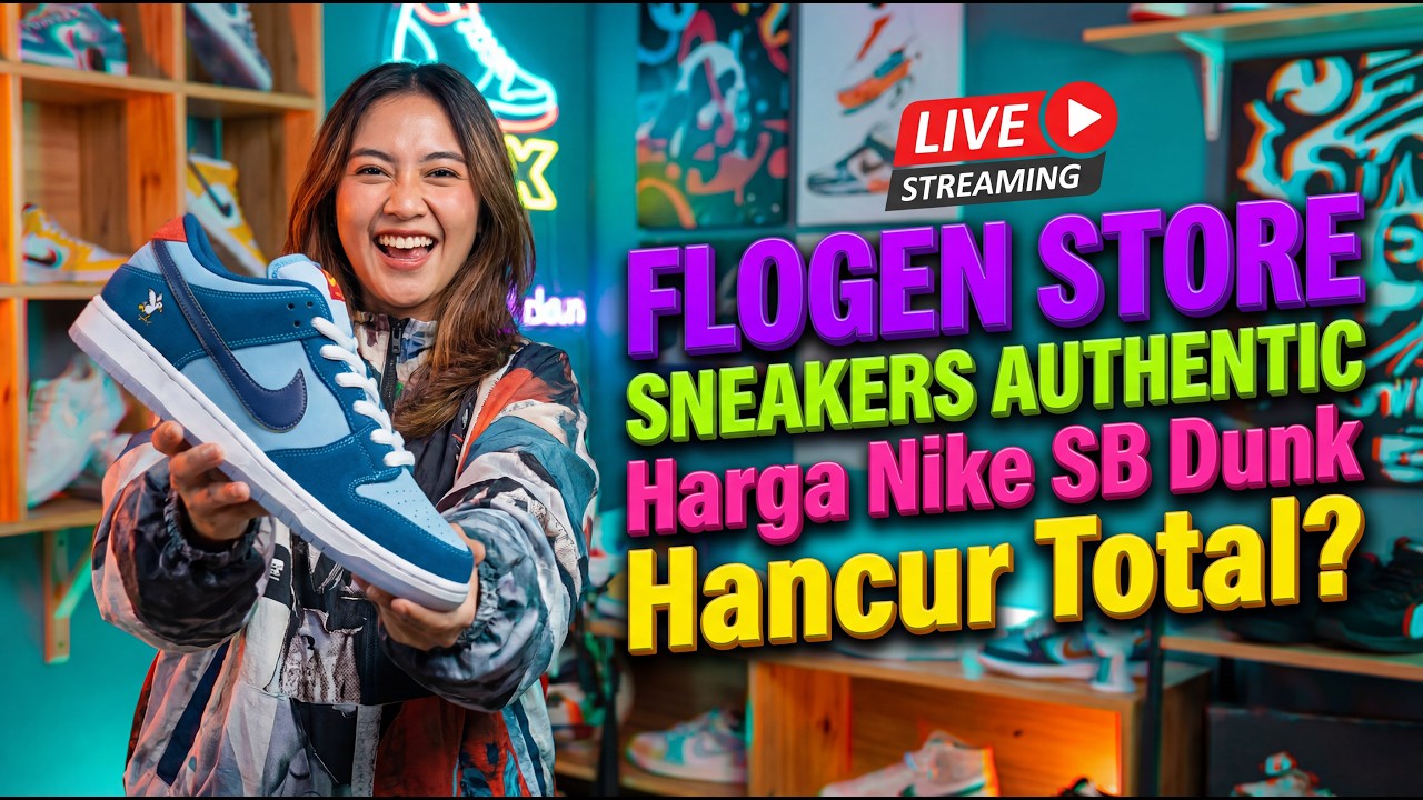 JANGAN BELI SNEAKERS DULU! Harga Nike SB Dunk Hancur Total? Kita Bahas Bersama Flogen Store