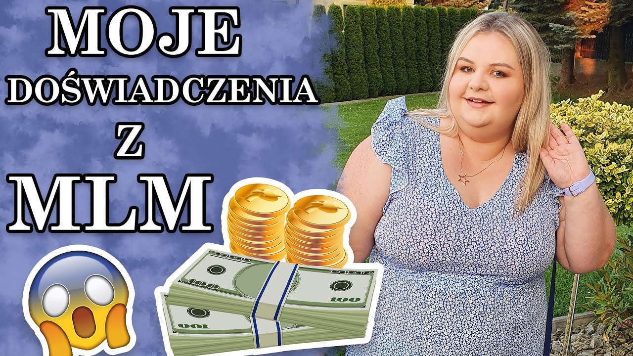 💸💸 MOJE DOŚWIADCZENIA Z WIELKIM BIZNESEM MLM - POGADANKA I Madziof VLOG