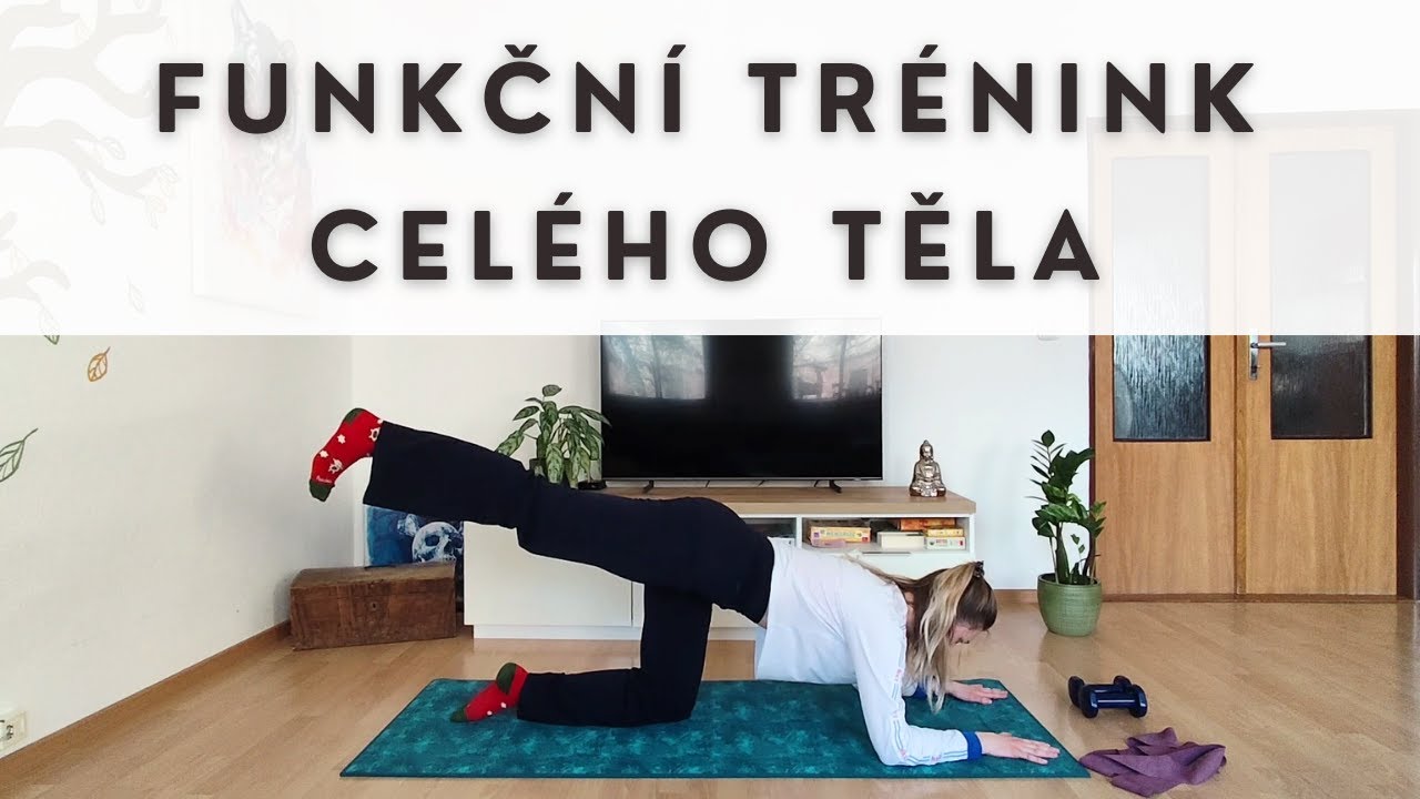 Funkční cvičení celého těla, posilování na doma