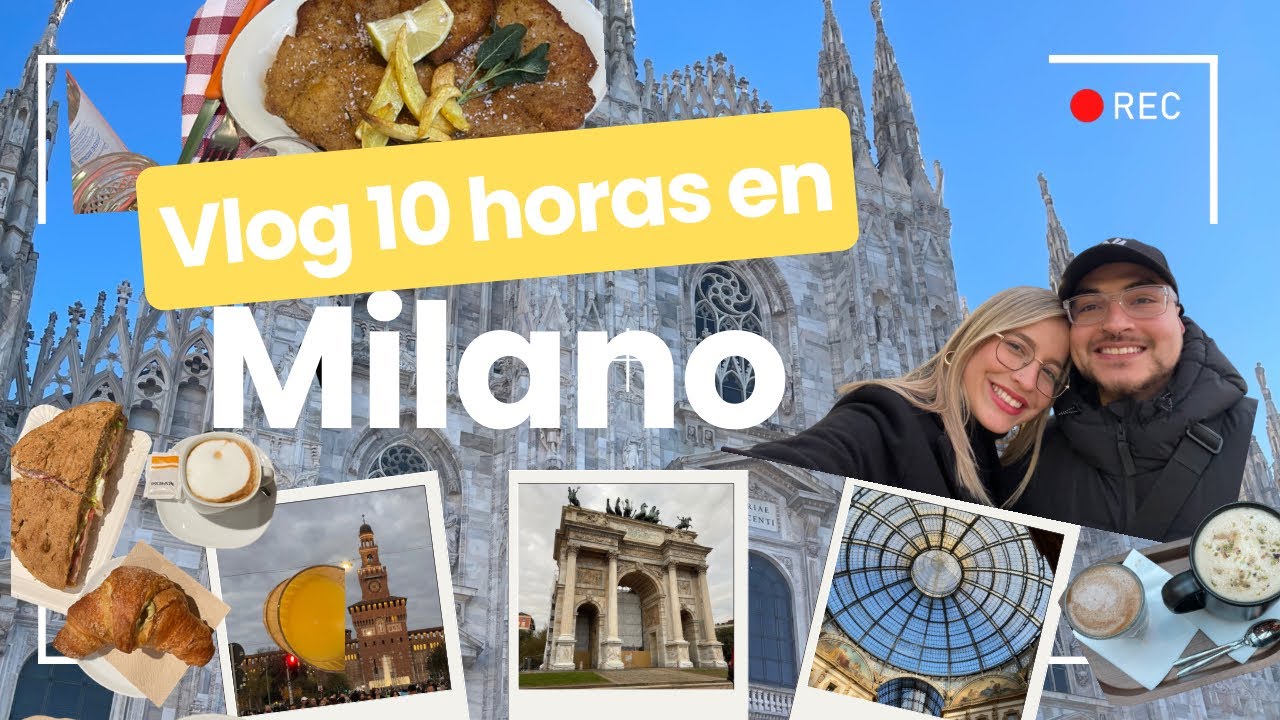 ¿QUÉ VER EN MILANO? 🤌🏻🇮🇹. 10 horas en Milano..¿Qué pudimos visitar? 🤔