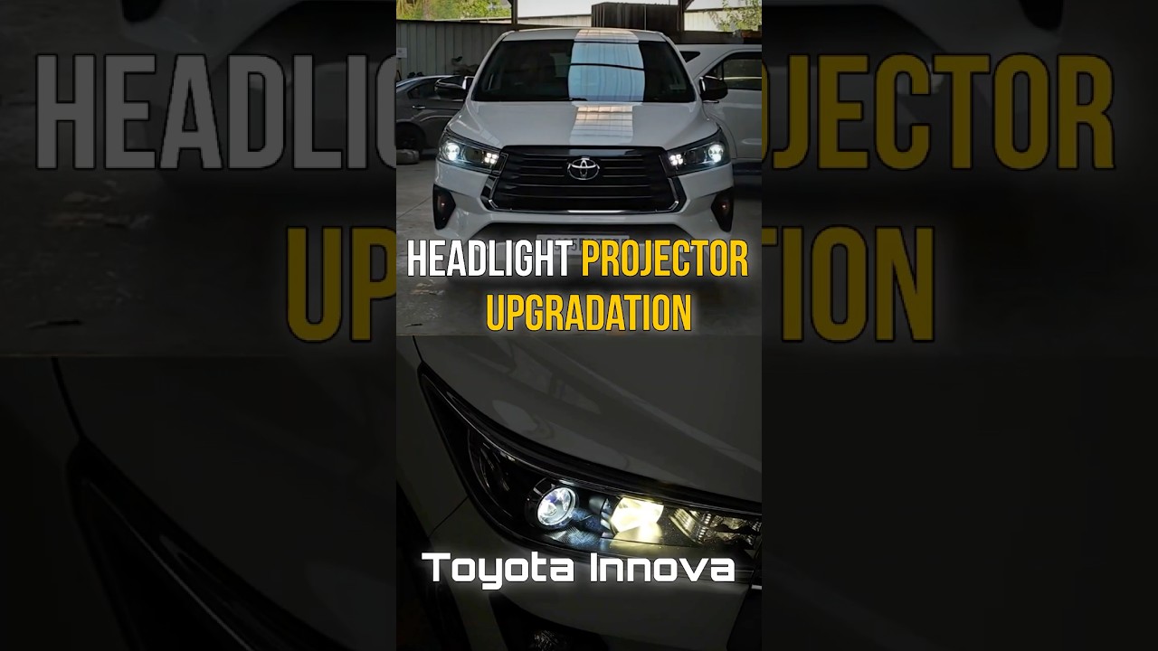 Toyota innova headlight projector upgrade