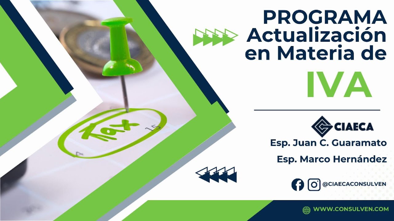 Inicio del Programa de Actualización en Materia de IVA – 1ra Clase
