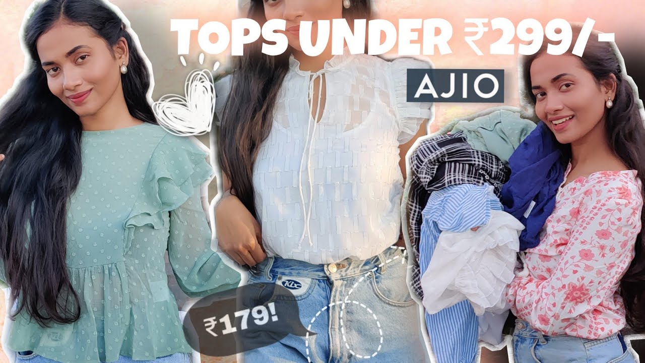 *CUTE TOPS UNDER ₹299* AJIO! GOOD QUALITY! #ajiohaul #ajiotops