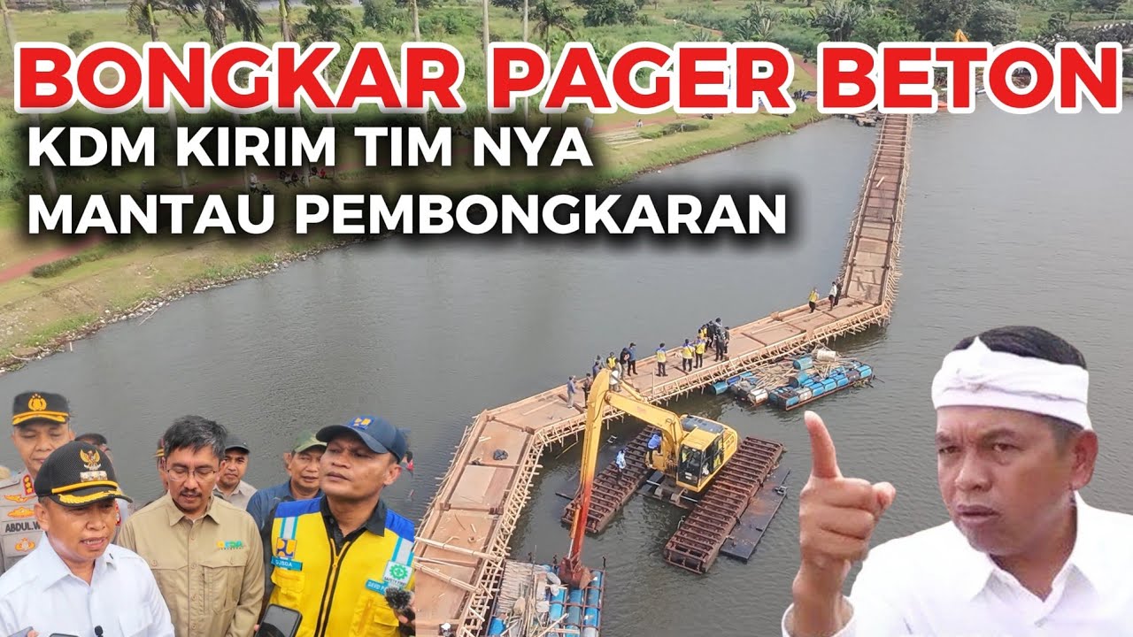KDM UTUS TIM NYA BONGKAR PAGER BETON RAKSASA DI SEPADAN SUNGAI SITU 7 MUARA