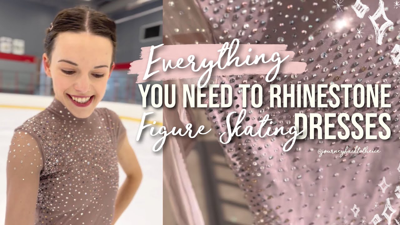 EVERYTHING You NEED To Rhinestone A Figure Skating Dress!⛸✨