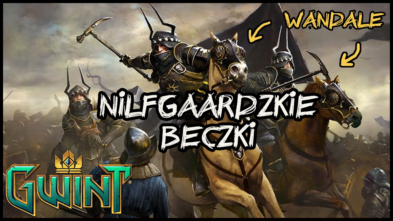 Nilfgaardzkie Beczki - Idą Wandale! / Gwint: Gra Karciana (Opening Beczek)