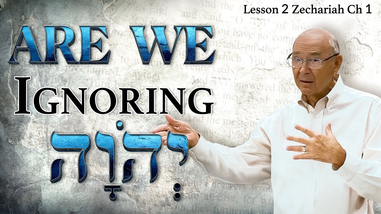 Why Zechariah’s Vision Still Matters Today! | Zechariah Ch 1 (2) | Lesson 2