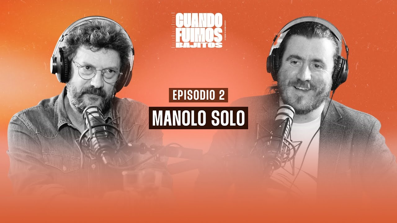 Episodio 2 | Manolo Solo | #CuandoFuimosBajitos, con Antonio Expósito