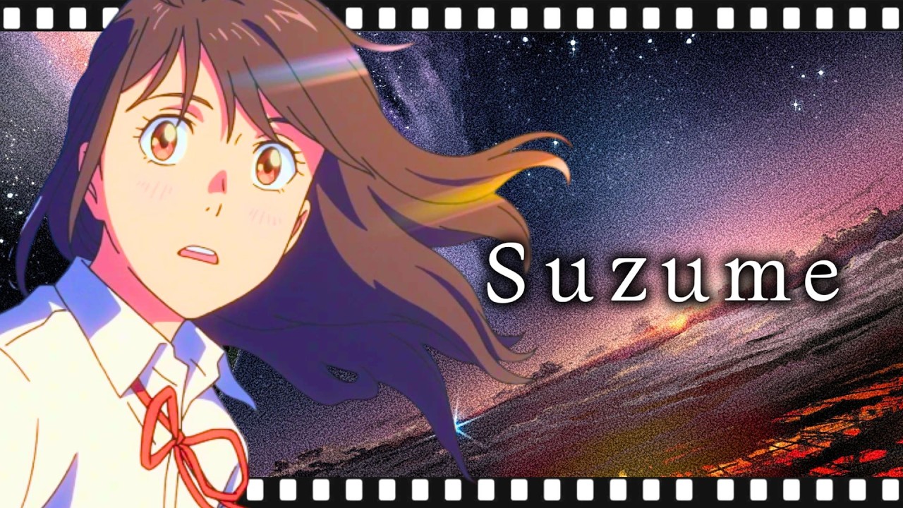 SUZUME (2022) – Crítica & Análisis de la obra más íntima de Shinkai | Plano & Secuencia