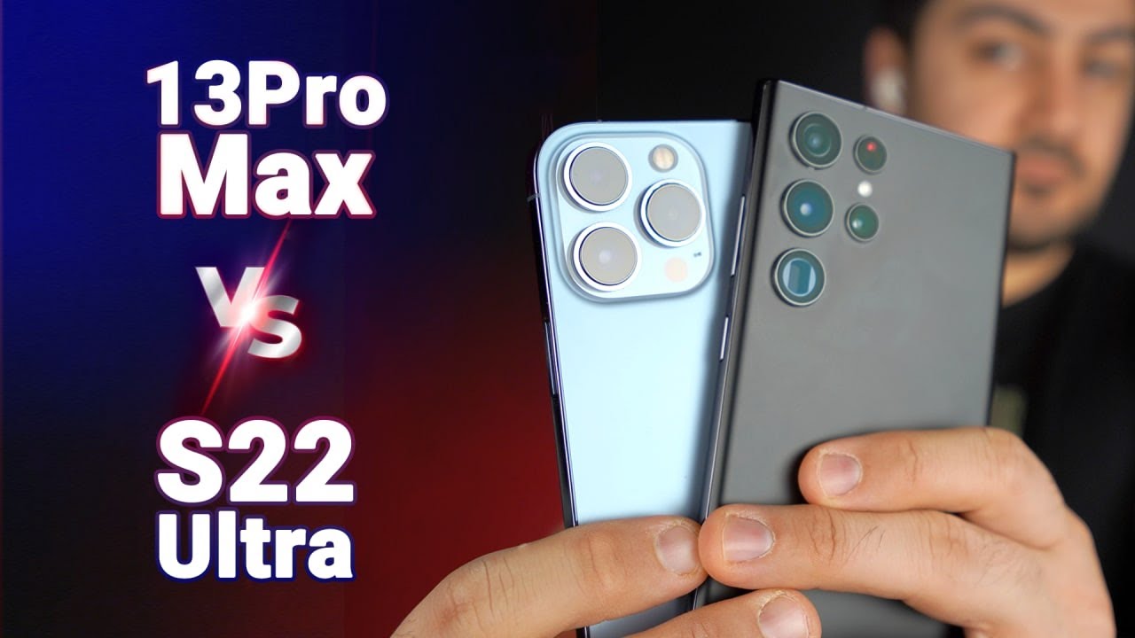 iPhone 13 Pro Max VS Samsung Galaxy S22 Ultra | مقایسه آیفون 13 پرو مکس و سامسونگ گلکسی اس 22 اولترا