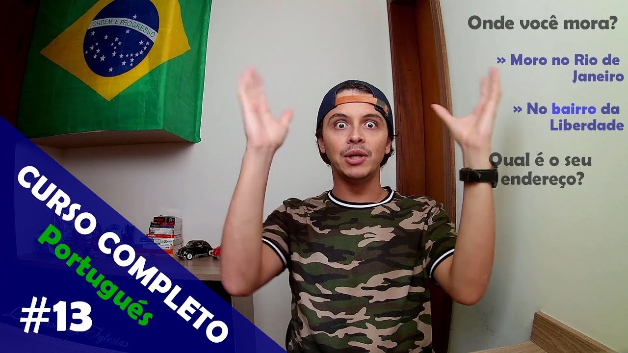 #13 ¡Como aprender Portugués! - ¿Cuál es tu dirección?