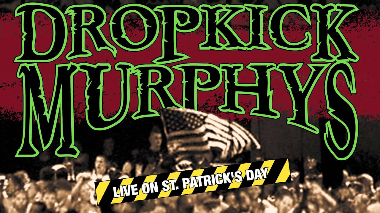 Dropkick Murphys - 