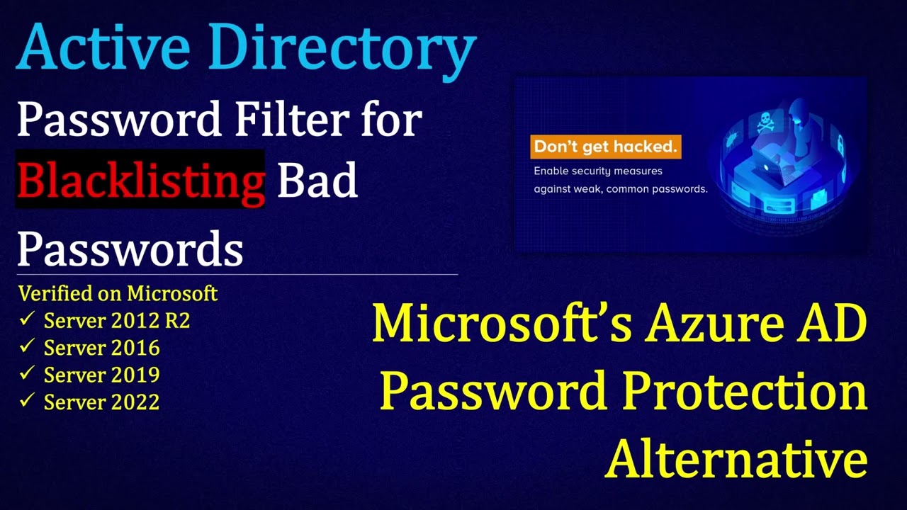 Active Directory Security - Password Filter for Blacklisting Bad Passwords