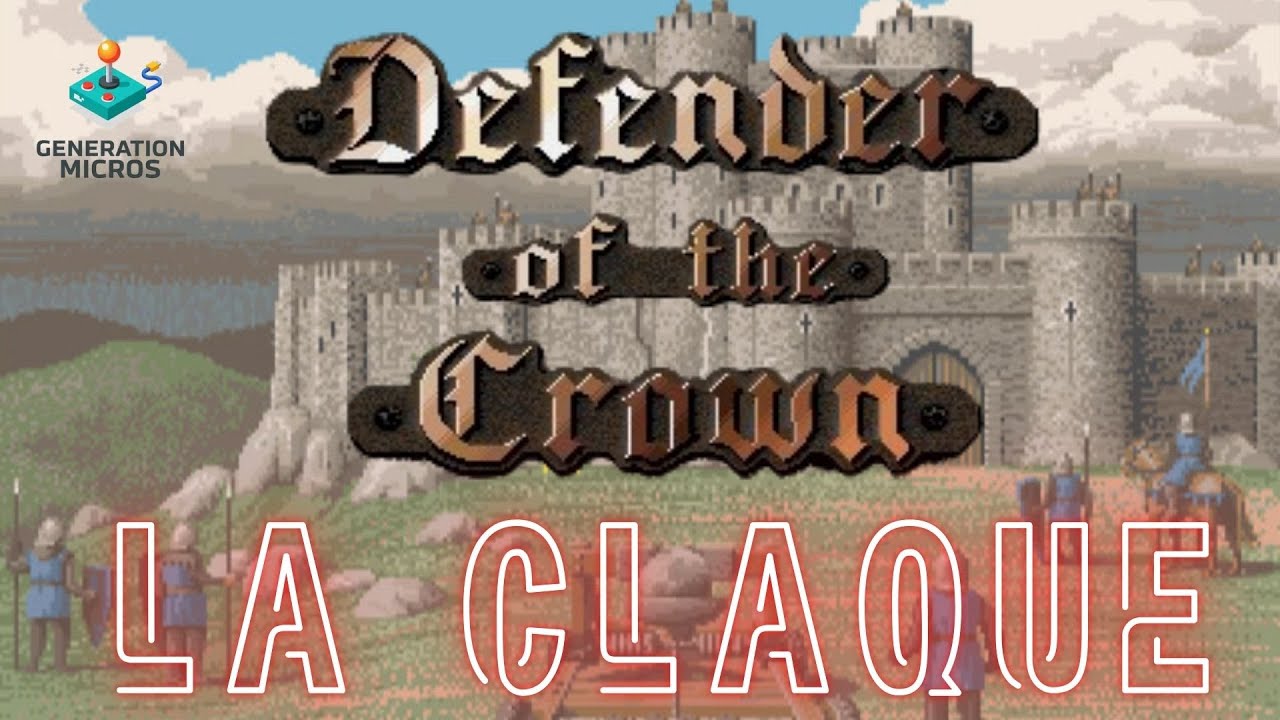 La Claque Defender Of The Crown sur Amiga, Atari ST, Apple 2GS, PC et 8 bits.