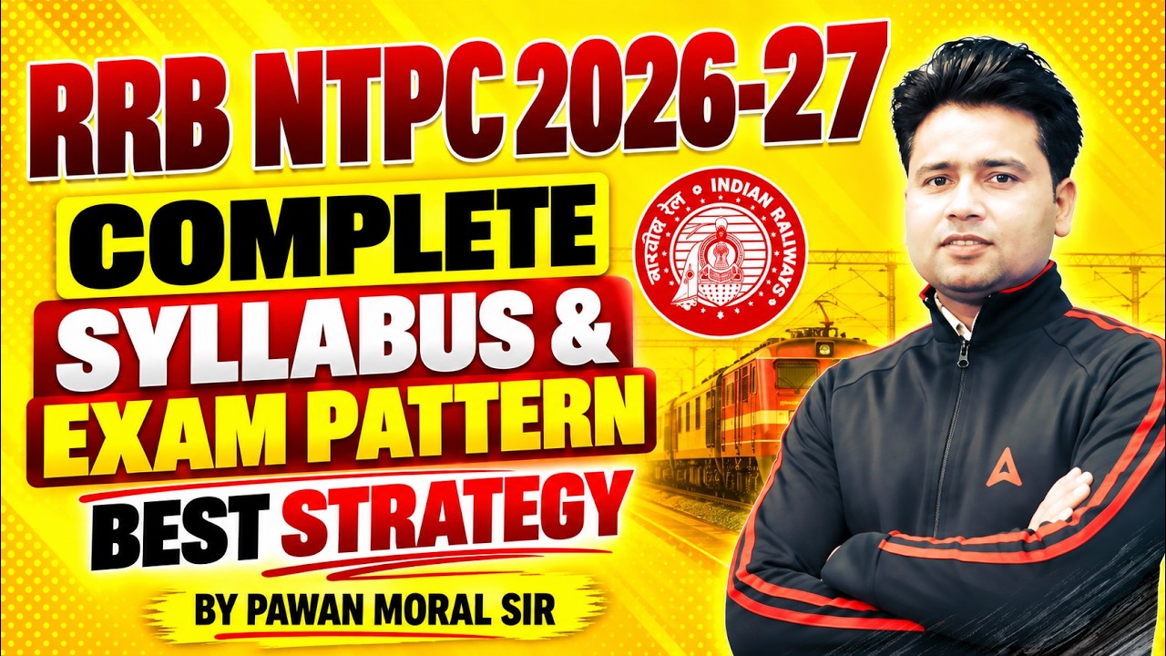 RRB NTPC Syllabus 2026 | RRB NTPC Exam Pattern & Syllabus | NTPC New Vacancy 2026 | Complete Details