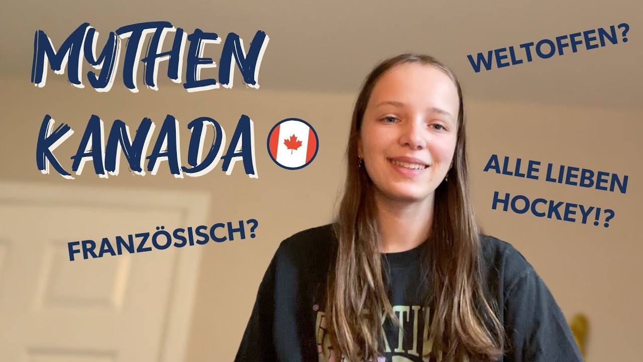 Diese MYTHEN sind WAHR | Schüleraustausch Kanada
