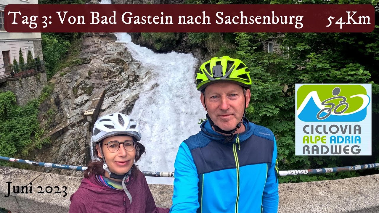 Ciclovia AlpeAdria: Tag 3- Von Bad Gastein nach Sachsenburg, 54 Km
